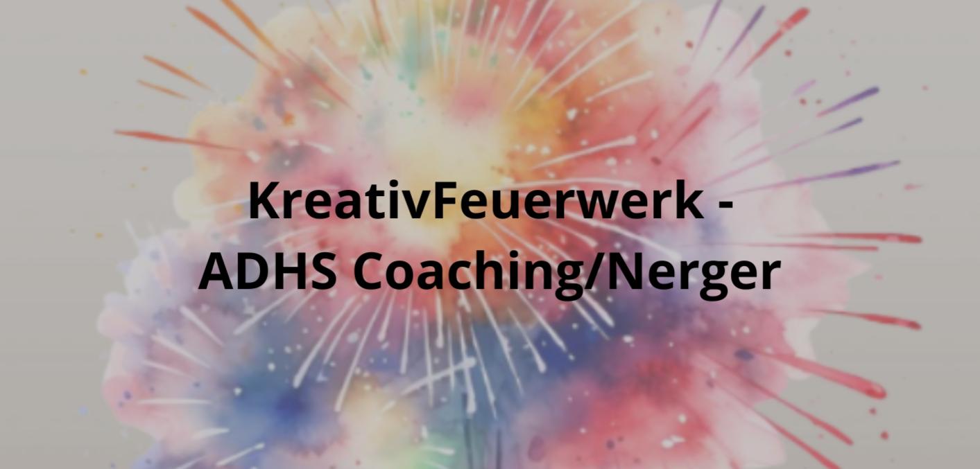KreativFeuerwerk - ADHS Coaching